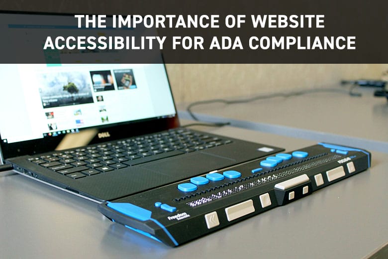 The Importance of Website Accessibility for ADA Compliance
